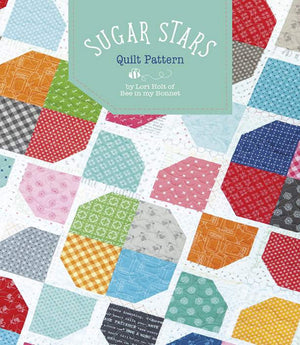 
                  
                    PATTERN - Sugar Stars Quilt Pattern - by Lori Holt of Bee in My Bonnet for Riley Blake Designs - ( P018-SUGARSTARS )
                  
                
